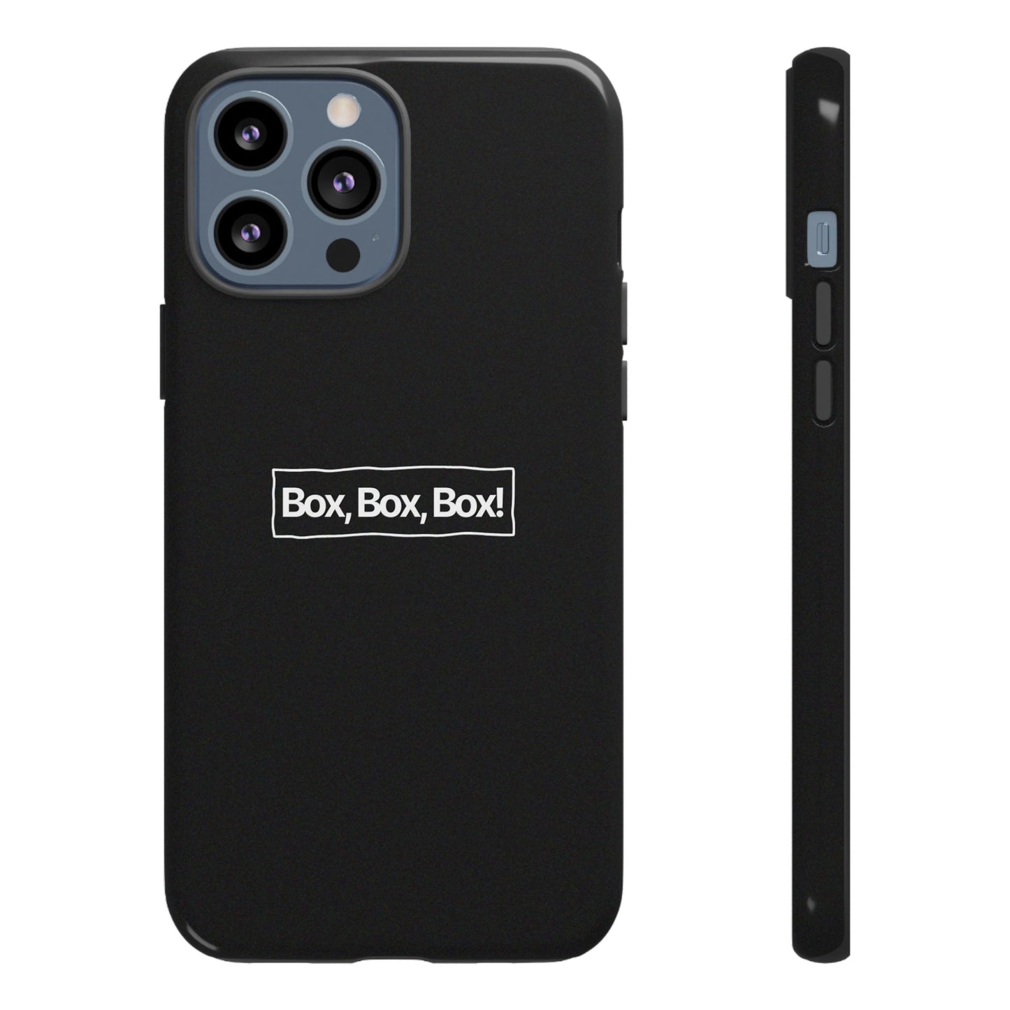 "Box Box Box!" Iphone Case